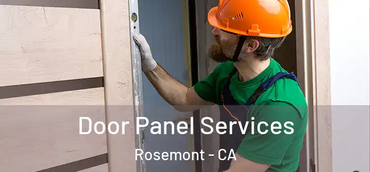 Door Panel Services Rosemont - CA